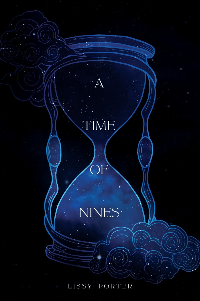 Cover image for A Time of Nines by author Lissy Porter